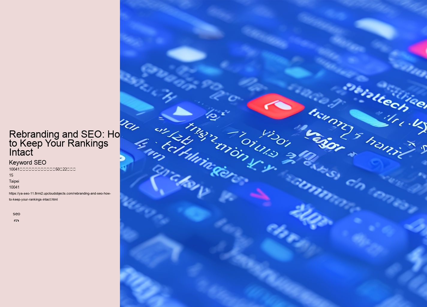 Rebranding and SEO: How to Keep Your Rankings Intact